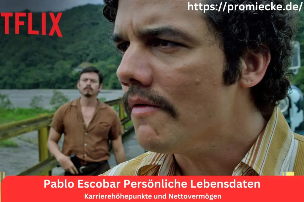 Pablo Escobar Persönliche Lebensdaten, Karrierehöhepunkte und Nettovermögen