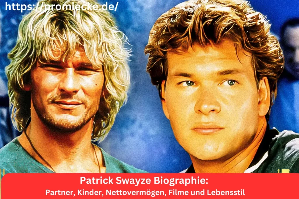 Patrick Swayze Biographie: Partner, Kinder, Nettovermögen, Filme und Lebensstil