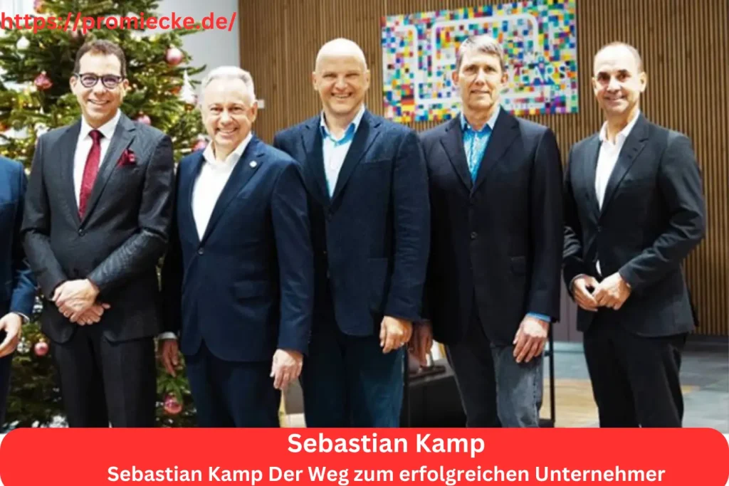 Sebastian Kamp Der Weg zum erfolgreichen Unternehmer