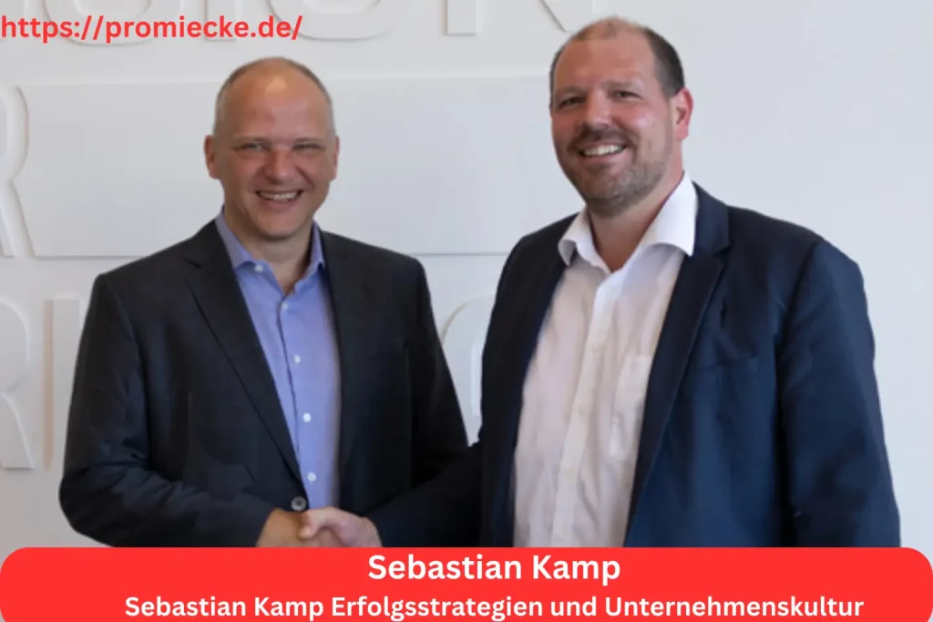 Sebastian Kamp Erfolgsstrategien und Unternehmenskultur