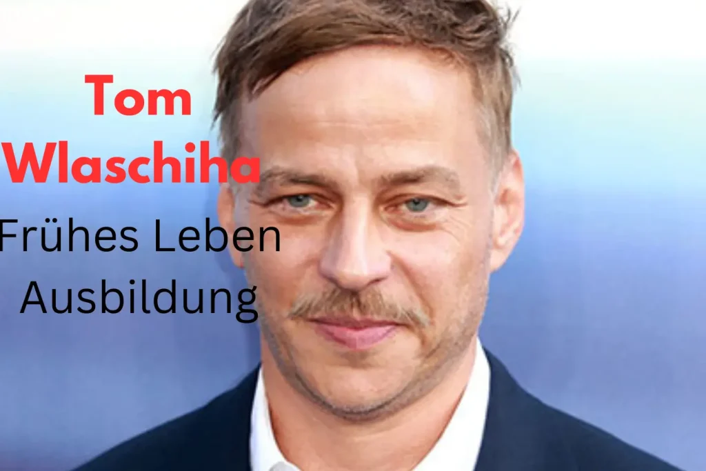 Tom Wlaschiha Frühes Leben und Ausbildung