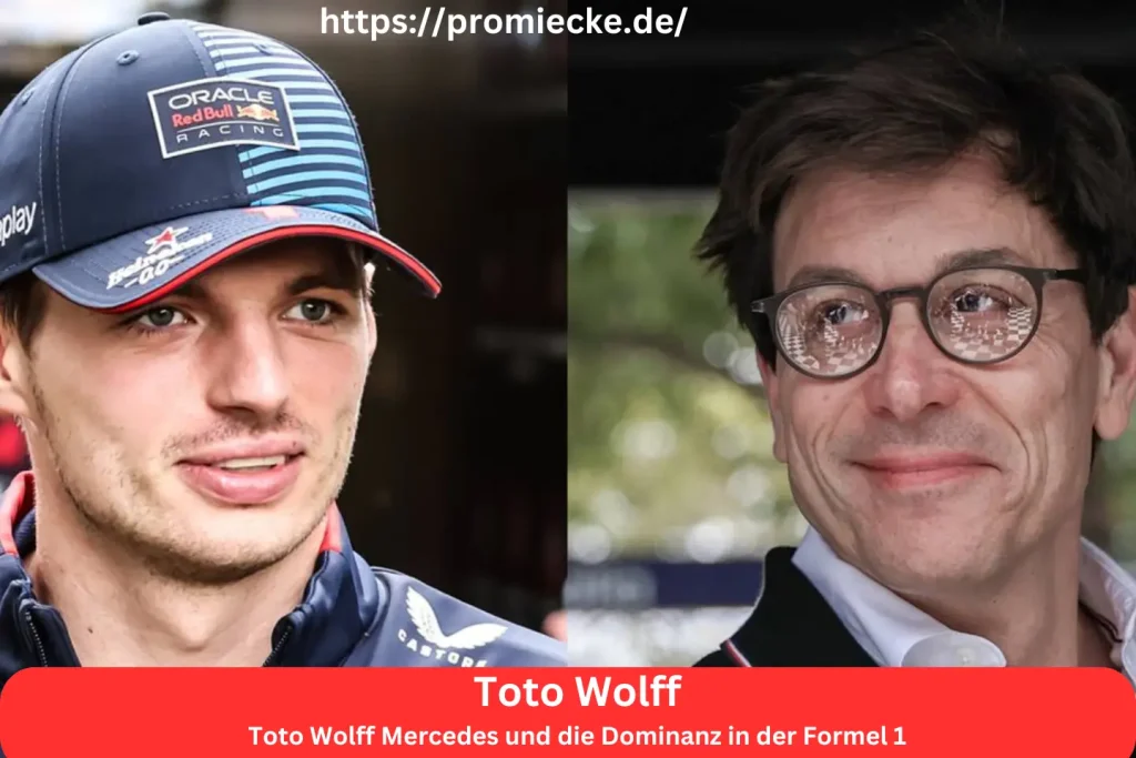 Toto Wolff Mercedes und die Dominanz in der Formel 1