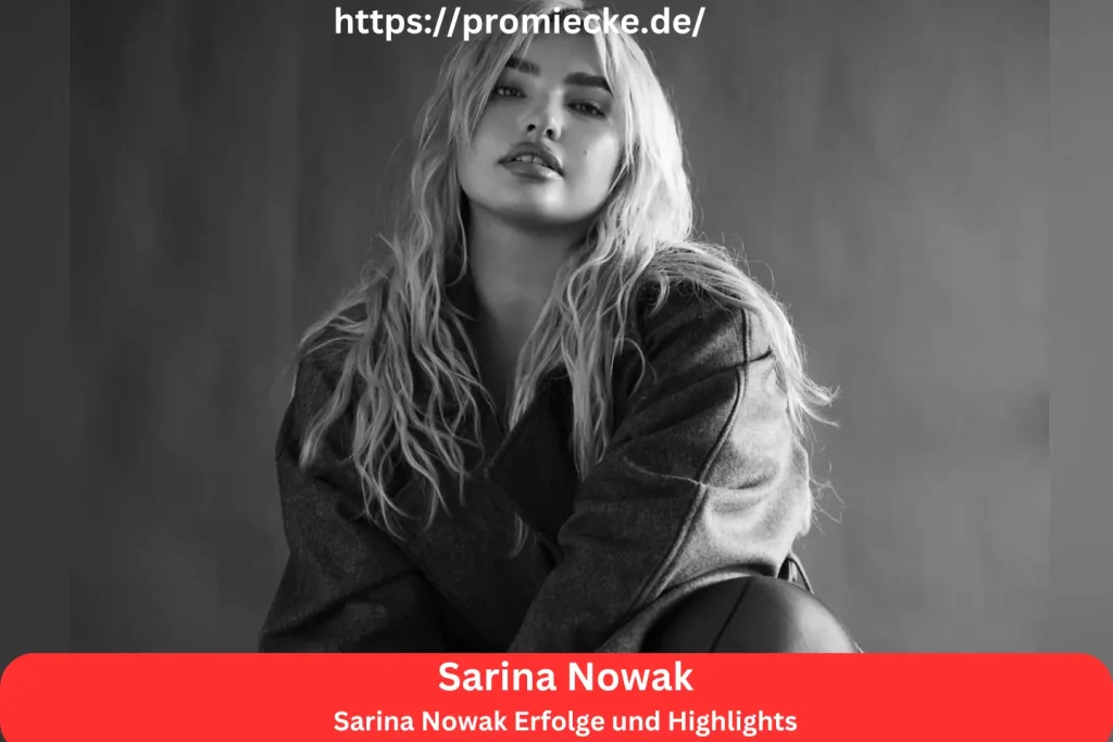 Sarina Nowak Erfolge und Highlights