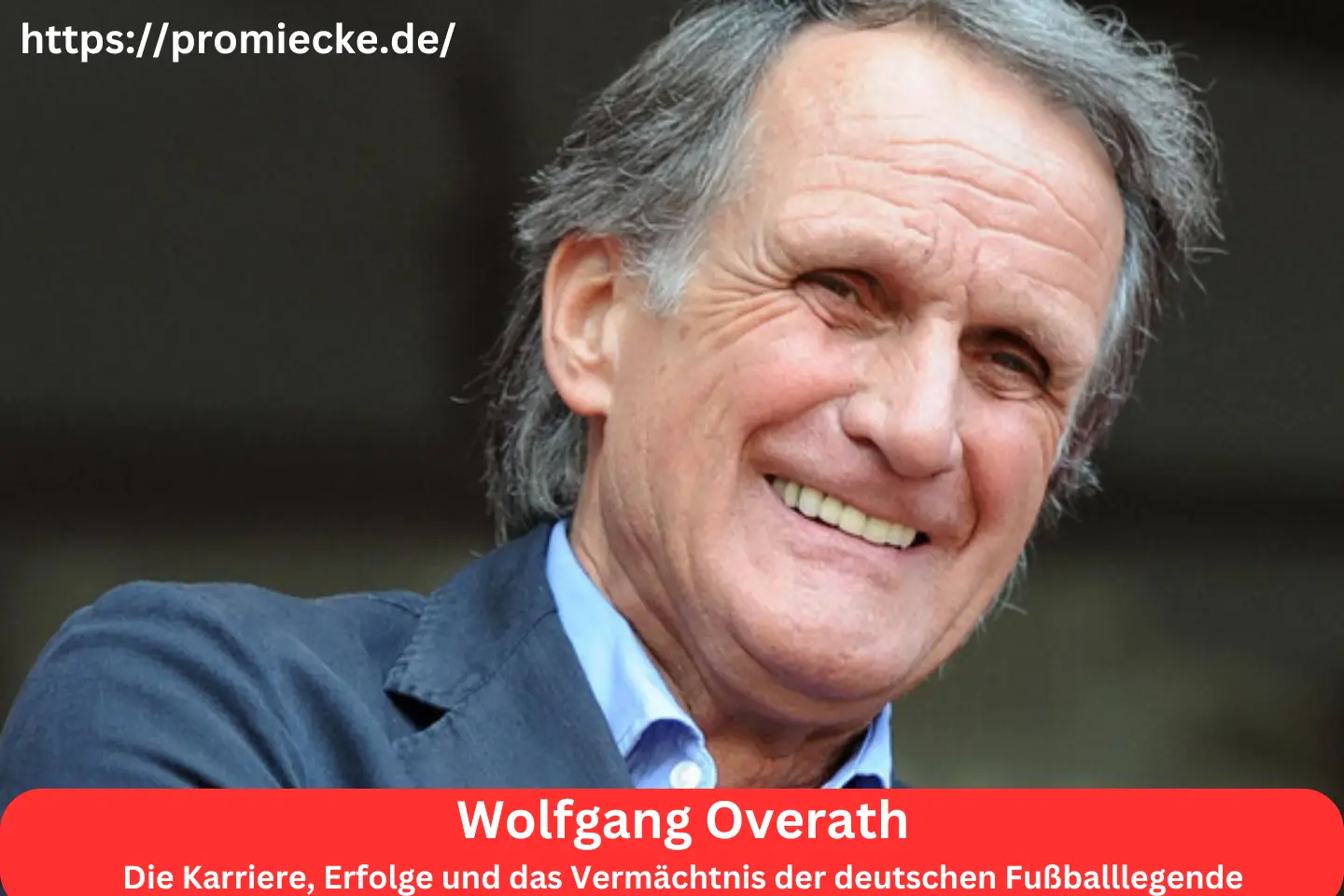 Wolfgang Overath: Die Karriere, Erfolge und das Vermächtnis der deutschen Fußballlegende