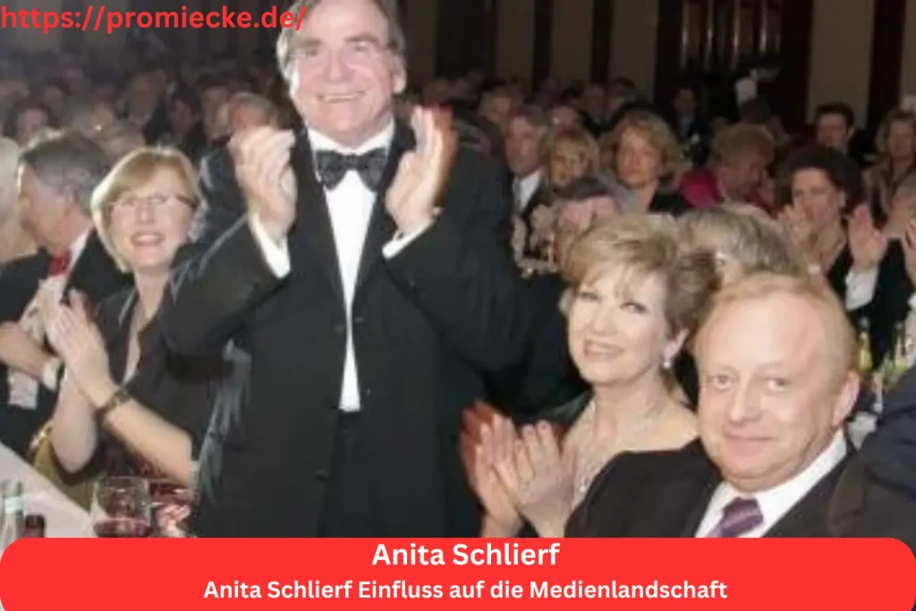 Anita Schlierf Einfluss auf die Medienlandschaft