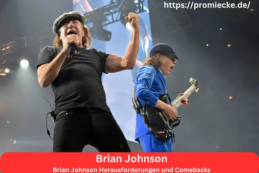 Brian Johnson Herausforderungen und Comebacks