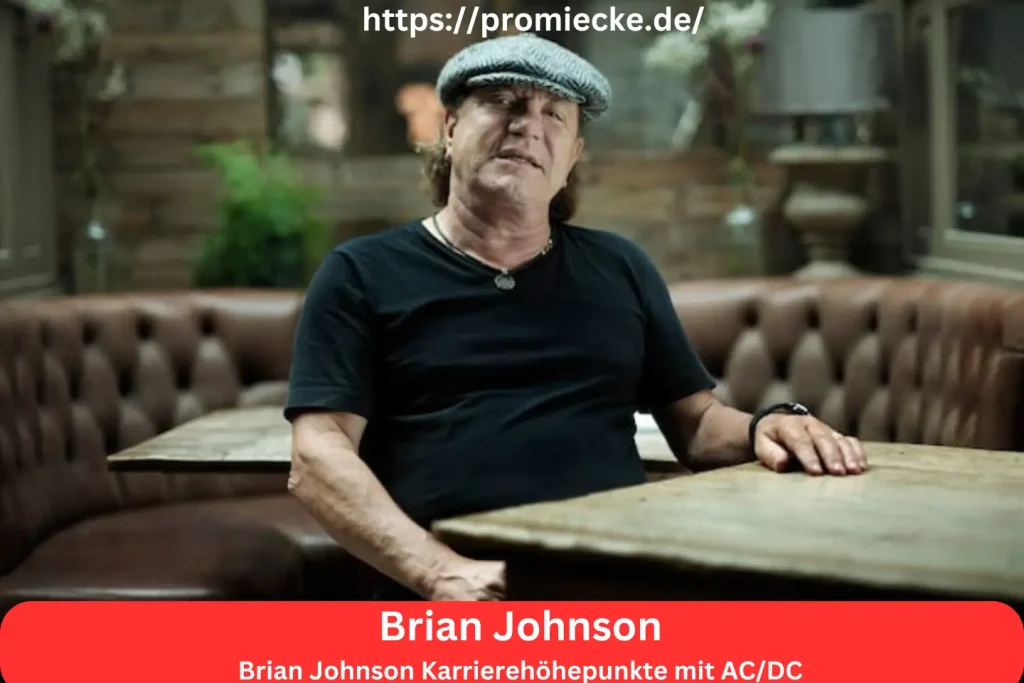 Brian Johnson Karrierehöhepunkte mit AC/DC