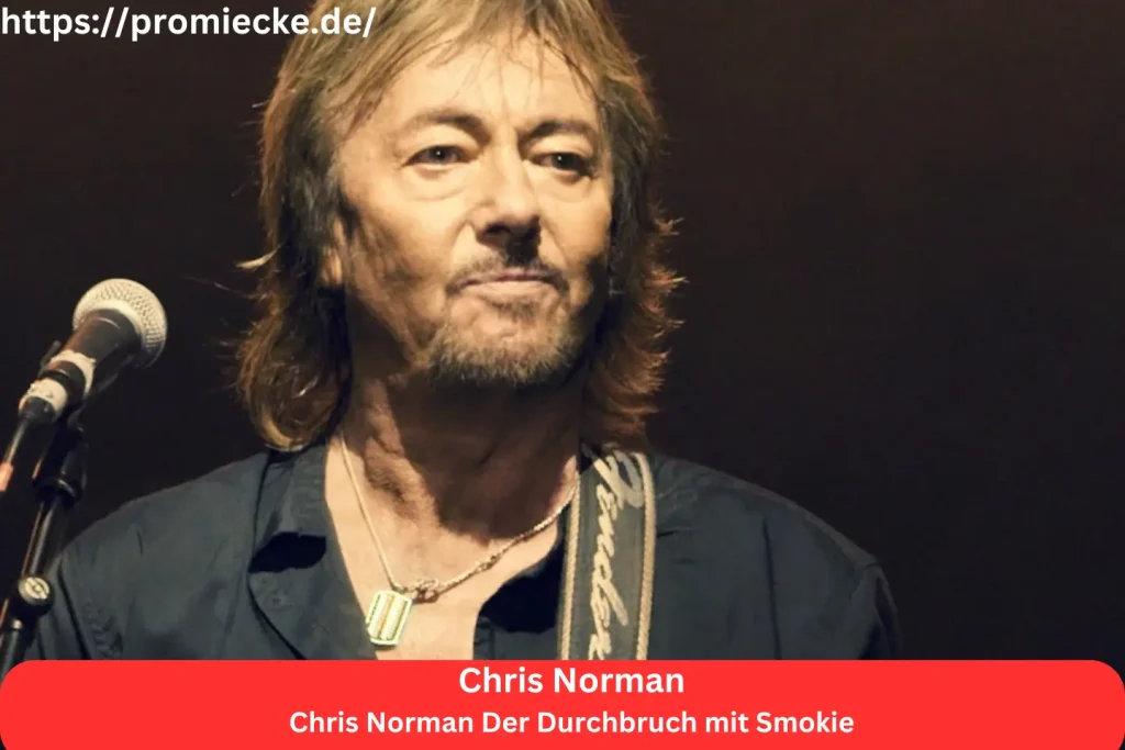 Chris Norman Der Durchbruch mit Smokie