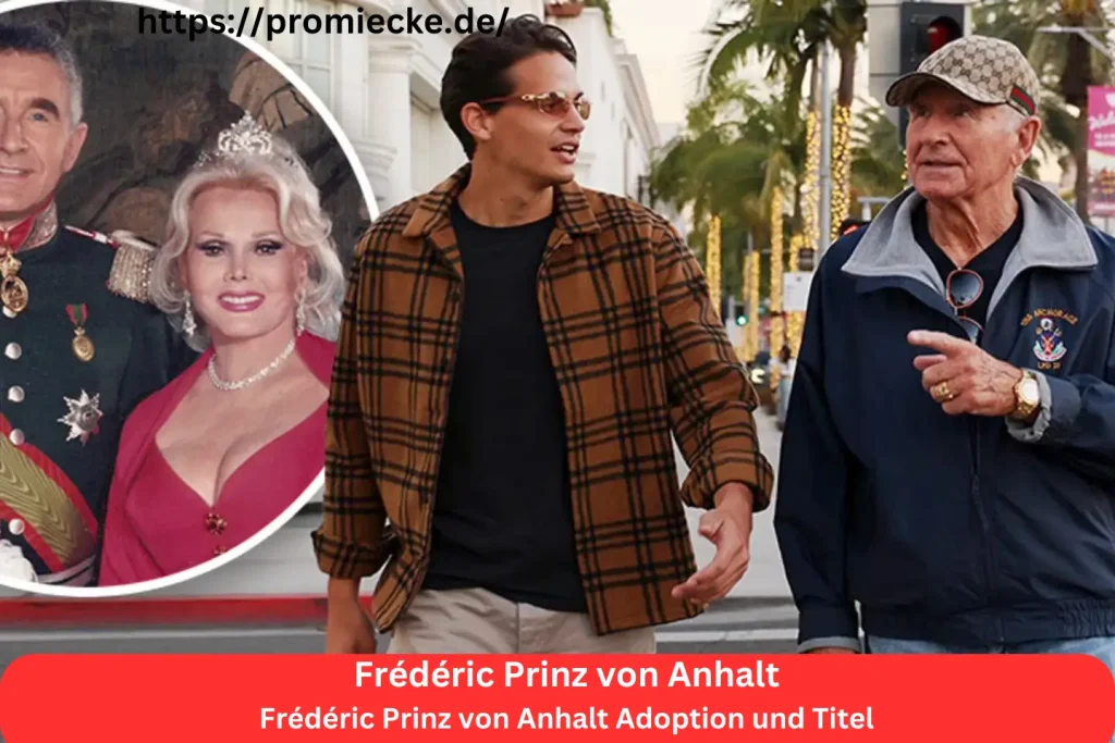 Frédéric Prinz von Anhalt Adoption und Titel