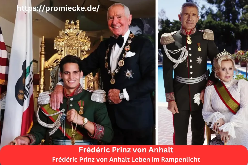 Frédéric Prinz von Anhalt Leben im Rampenlicht