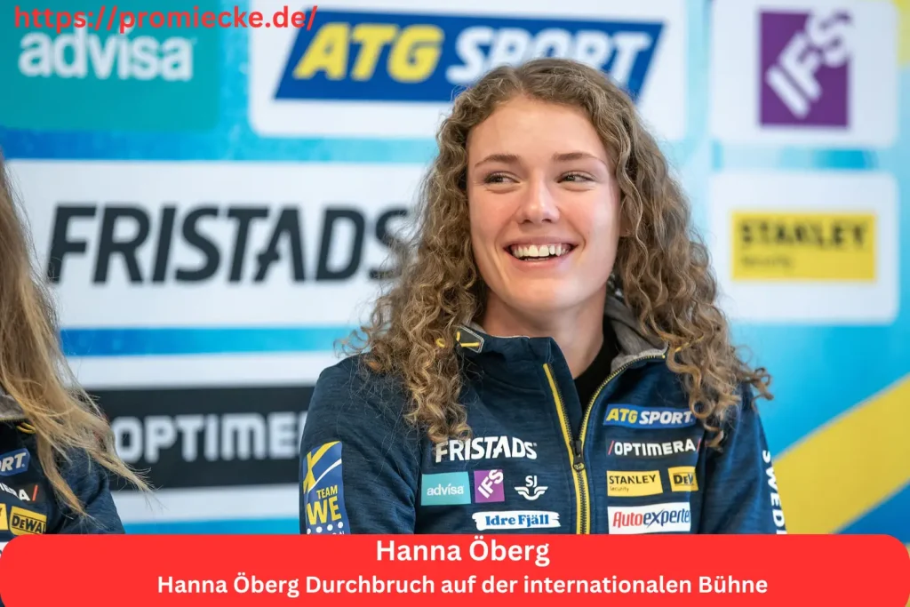 Hanna Öberg Durchbruch auf der internationalen Bühne