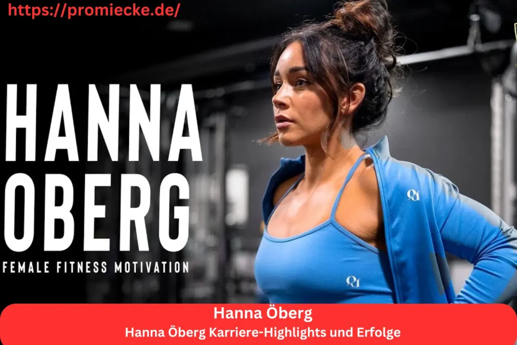 Hanna Öberg Karriere-Highlights und Erfolge