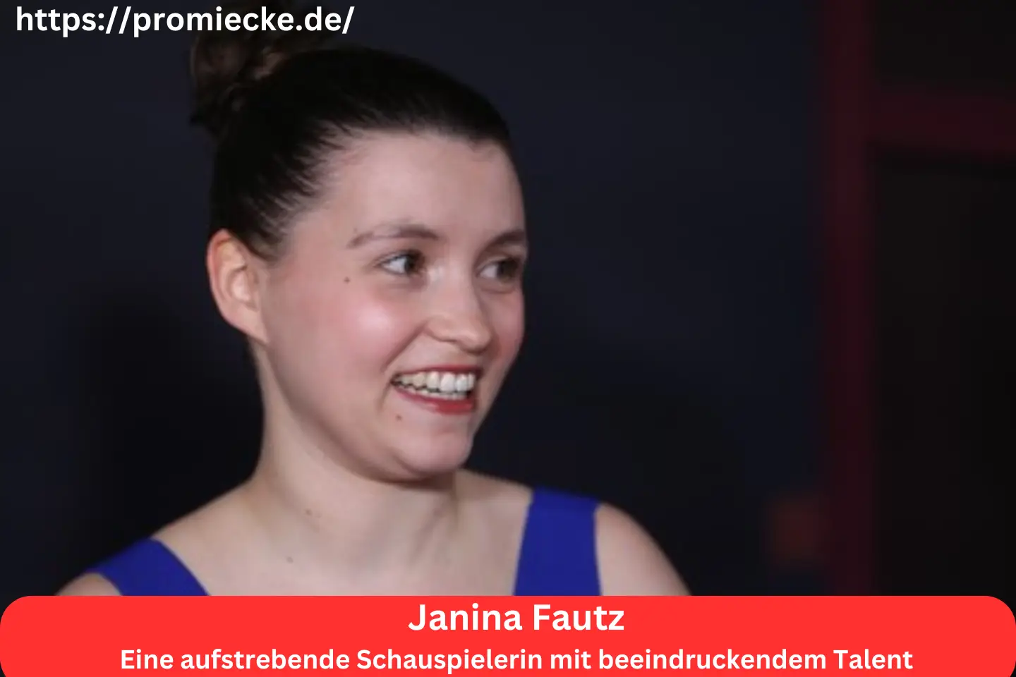 Janina Fautz: Eine aufstrebende Schauspielerin mit beeindruckendem Talent