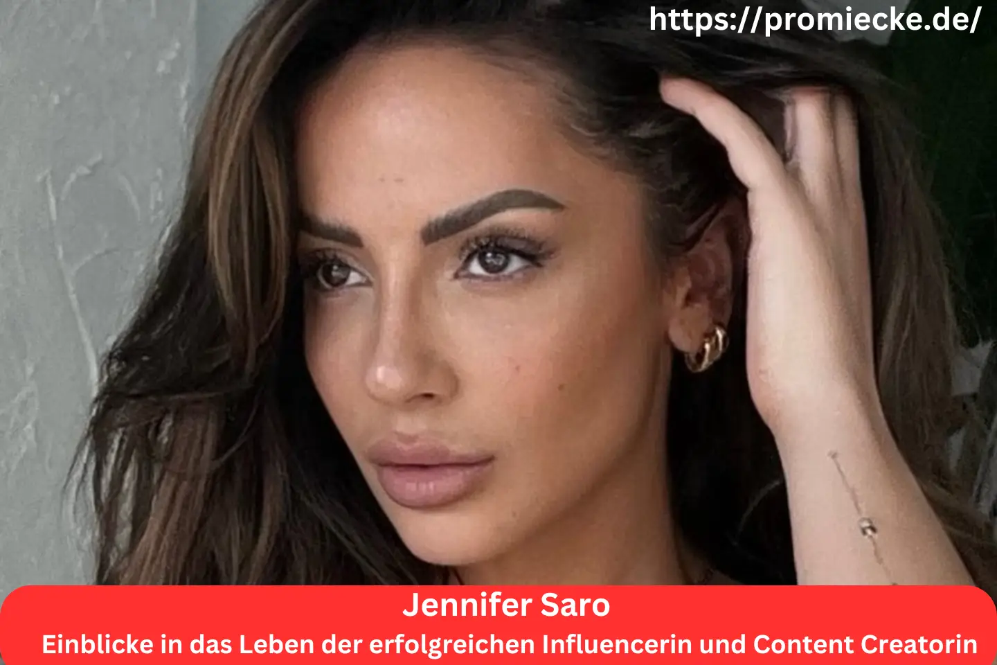 Jennifer Saro: Einblicke in das Leben der erfolgreichen Influencerin und Content Creatorin