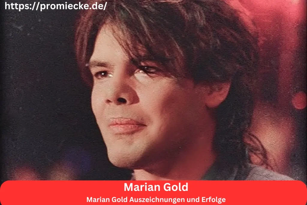 Marian Gold Auszeichnungen und Erfolge