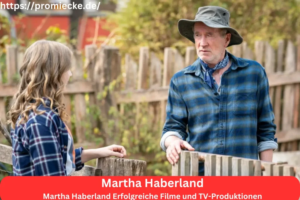 Martha Haberland Erfolgreiche Filme und TV-Produktionen