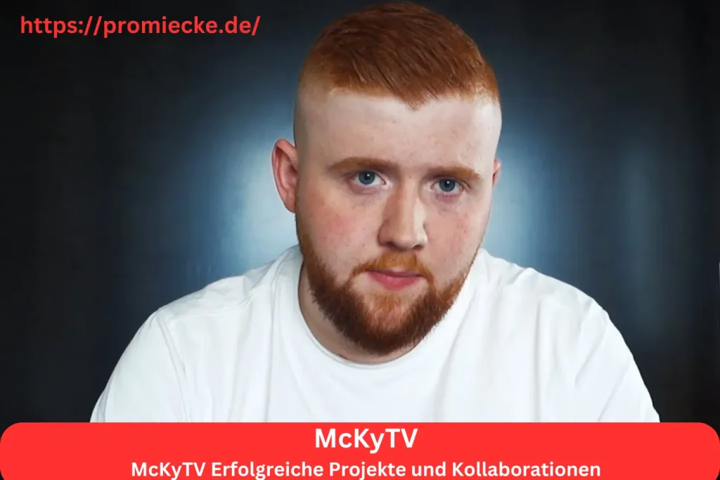 McKyTV Erfolgreiche Projekte und Kollaborationen