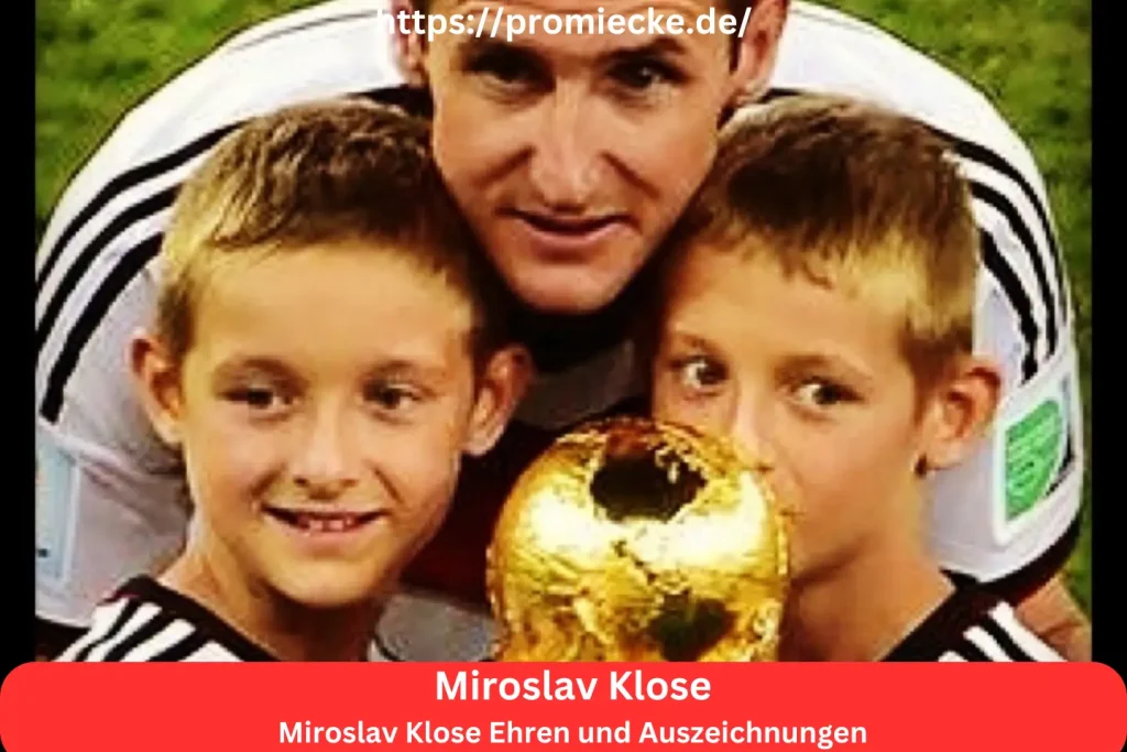 Miroslav Klose Ehren und Auszeichnungen