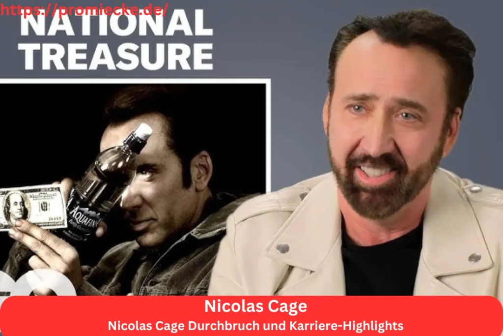 Nicolas Cage Durchbruch und Karriere-Highlights