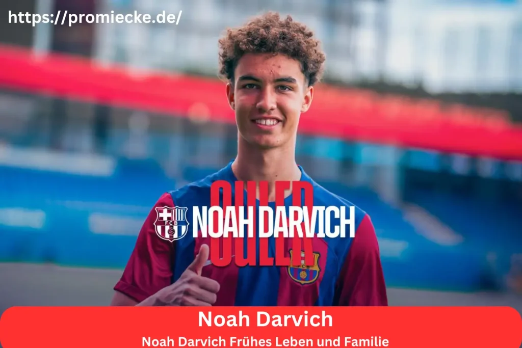 Noah Darvich Frühes Leben und Familie