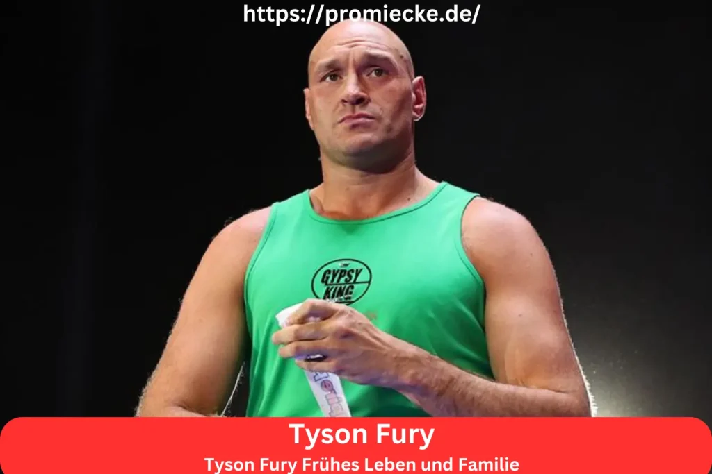 Tyson Fury Frühes Leben und Familie