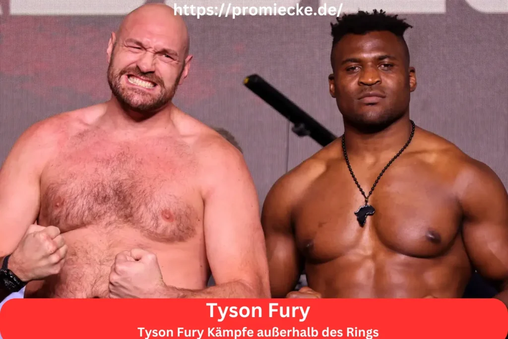 Tyson Fury Kämpfe außerhalb des Rings