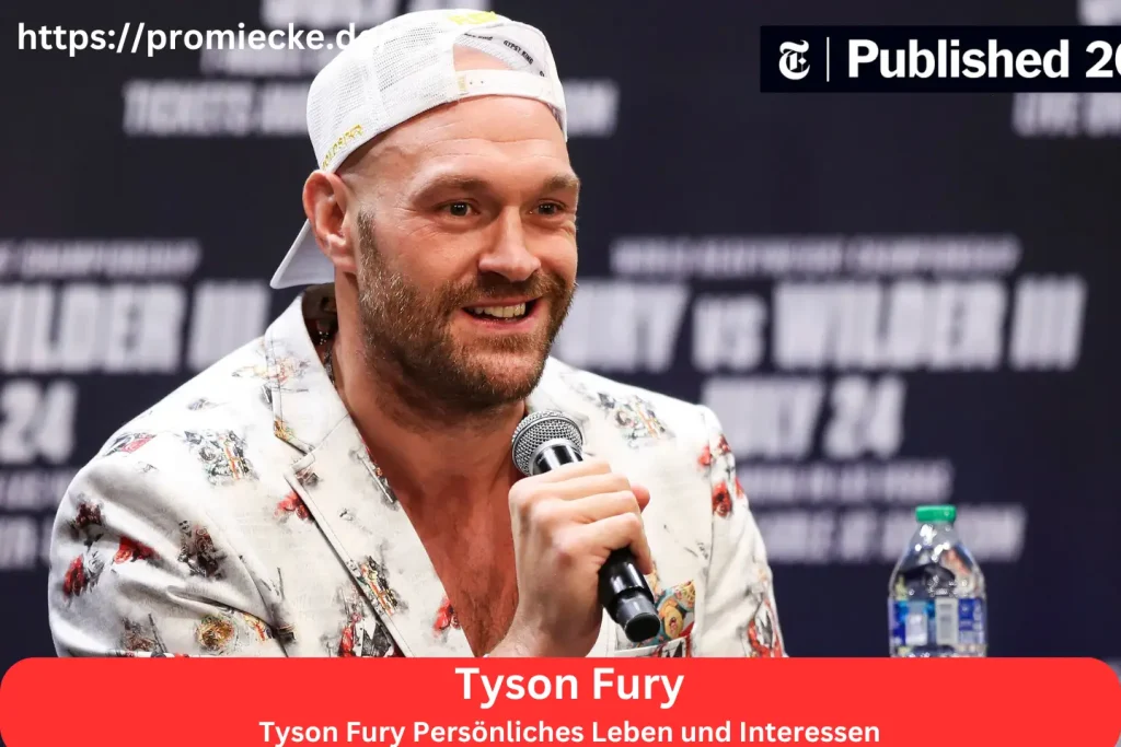 Tyson Fury Persönliches Leben und Interessen