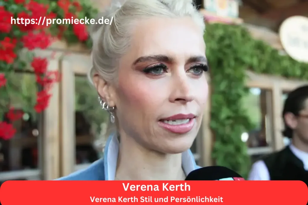 Verena Kerth Stil und Persönlichkeit