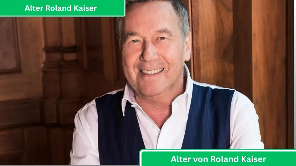 Alter Roland Kaiser Alter von Roland Kaiser