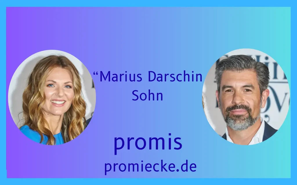 Marius Darschin Sohn