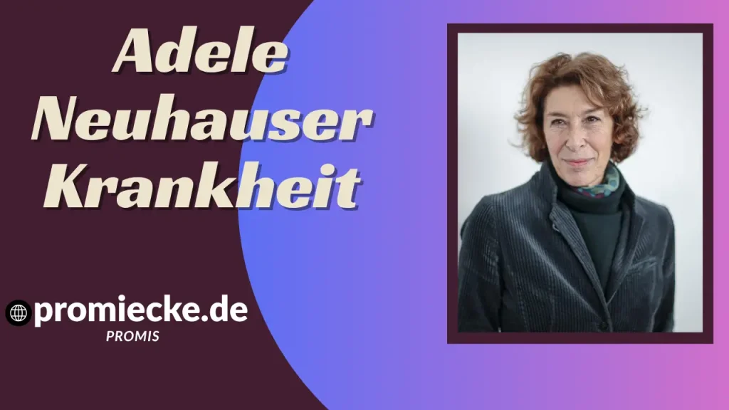 adele neuhauser krankheit