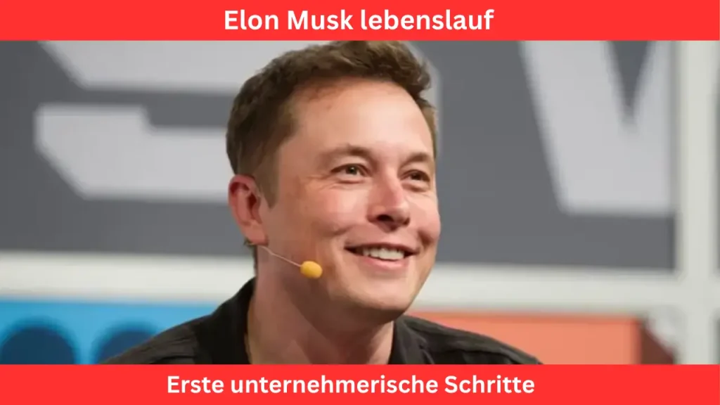 Erste unternehmerische Schritte