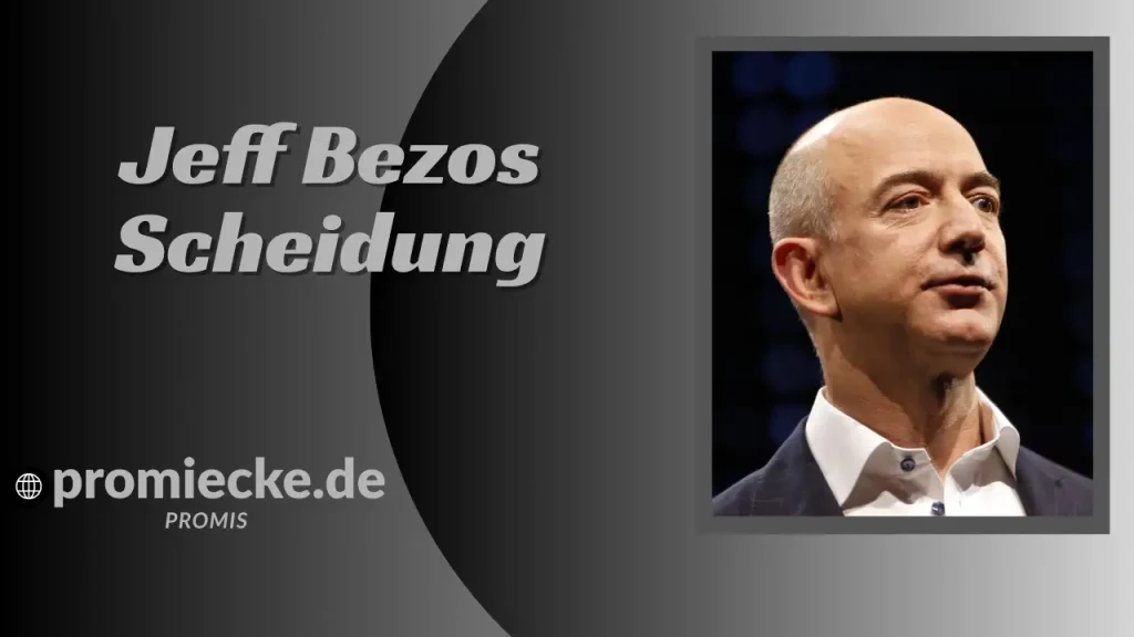 „Jeff Bezos Scheidung: