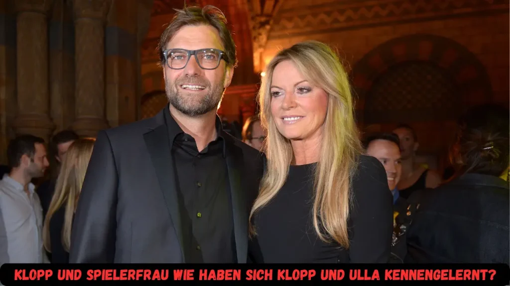 Klopp Und Spielerfrau Wie haben sich Klopp und Ulla kennengelernt?