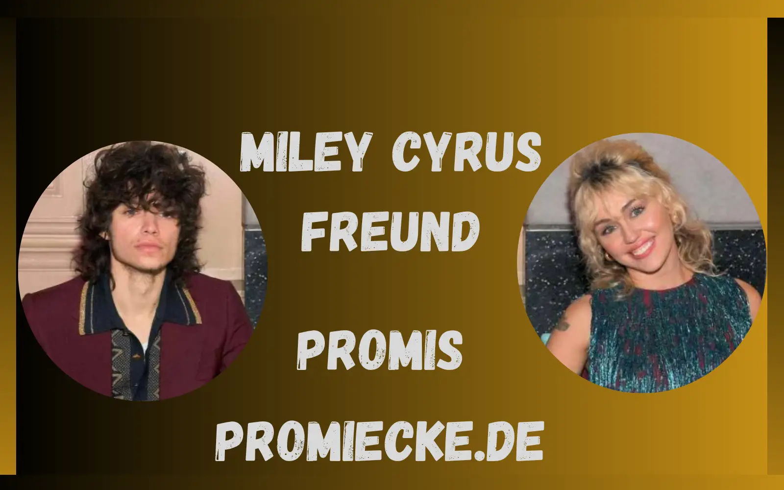 “Miley Cyrus Freund 2025: Alles über Maxx Morando – Alter, Größe, Vermögen & Beziehung”