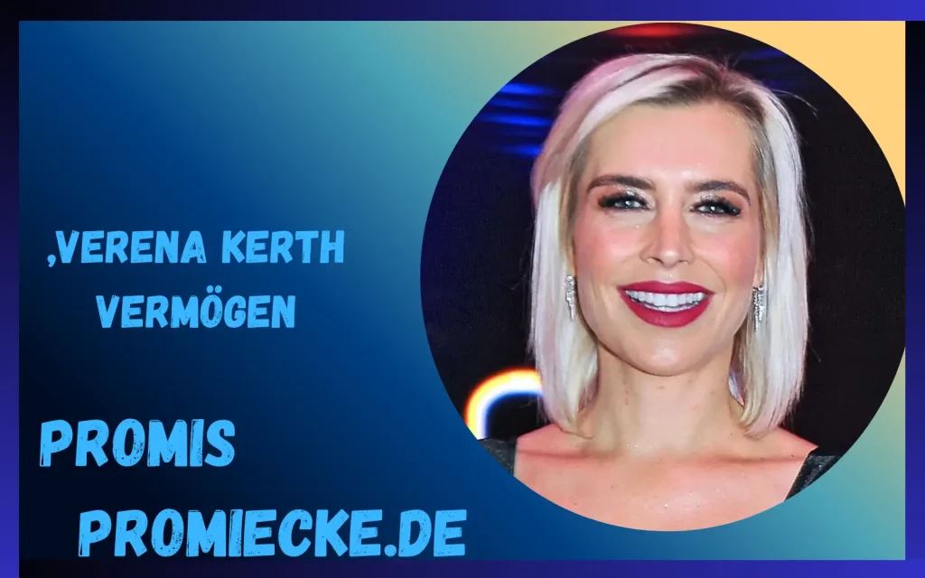 Verena Kerth Vermögen