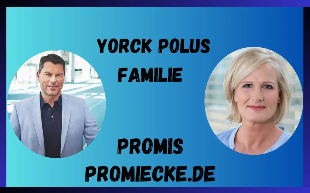 Yorck Polus Familie