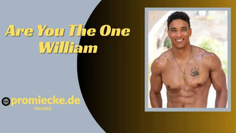 Are You the One William