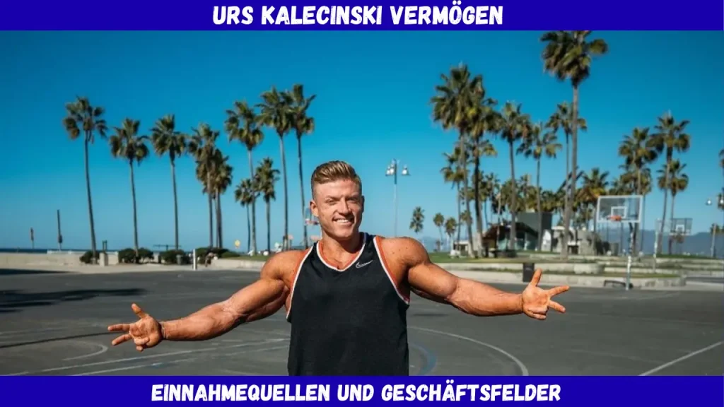 urs kalecinski vermögen Einnahmequellen und Geschäftsfelder