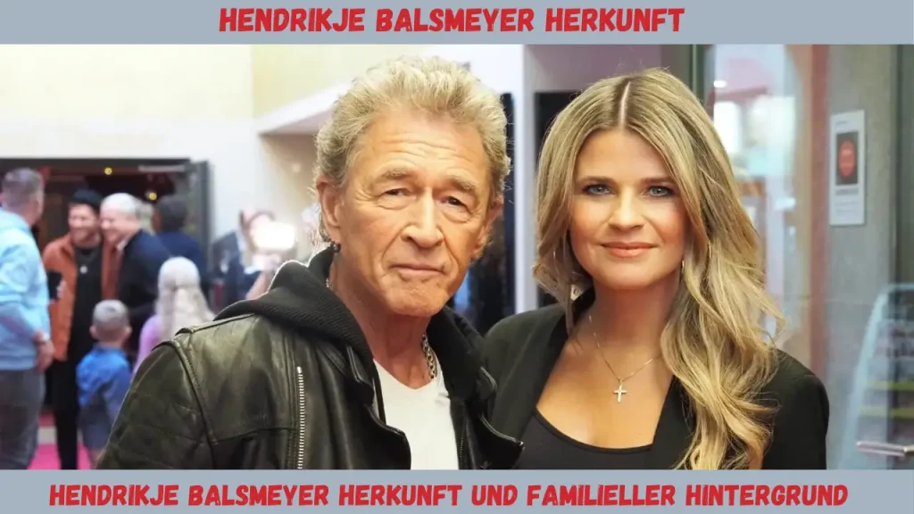 Hendrikje Balsmeyer Herkunft Hendrikje Balsmeyer Herkunft und familieller Hintergrund