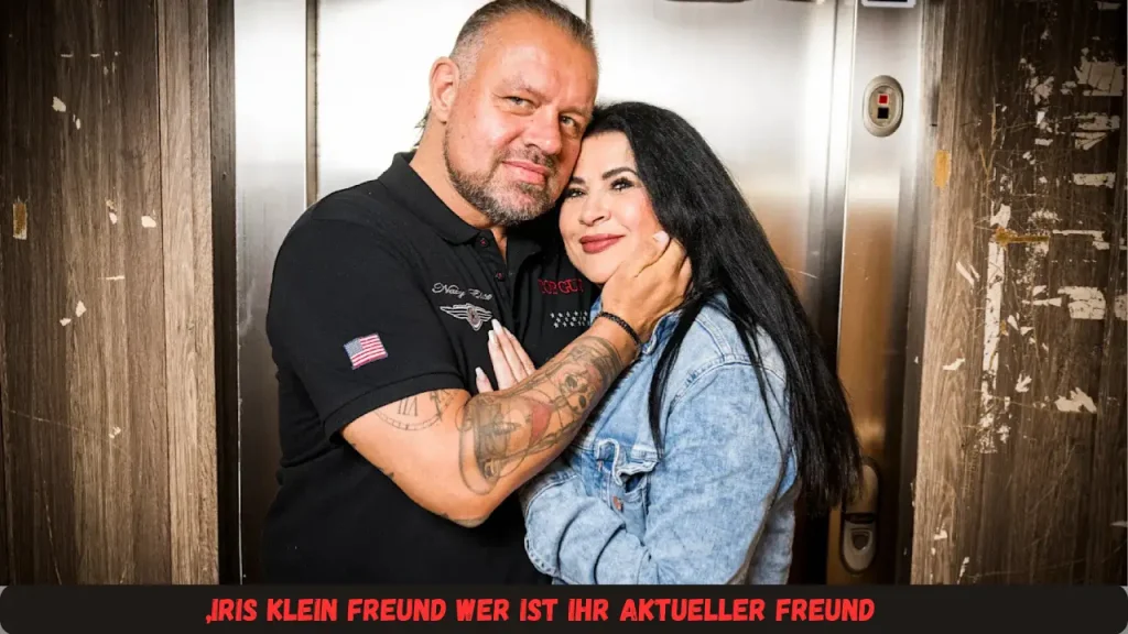 „Iris Klein Freund Wer ist ihr aktueller Freund