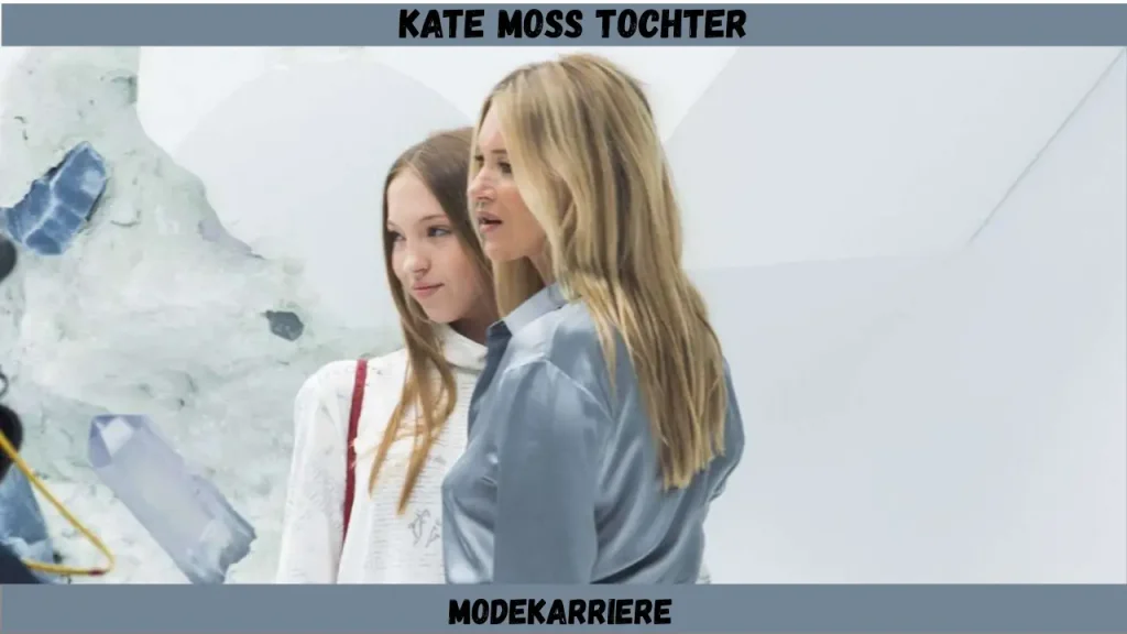 Kate Moss Tochter Modekarriere