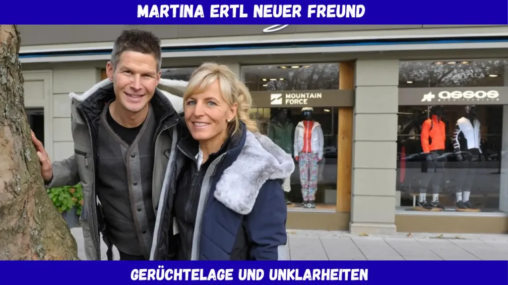 Martina Ertl Neuer Freund Gerüchtelage und Unklarheiten