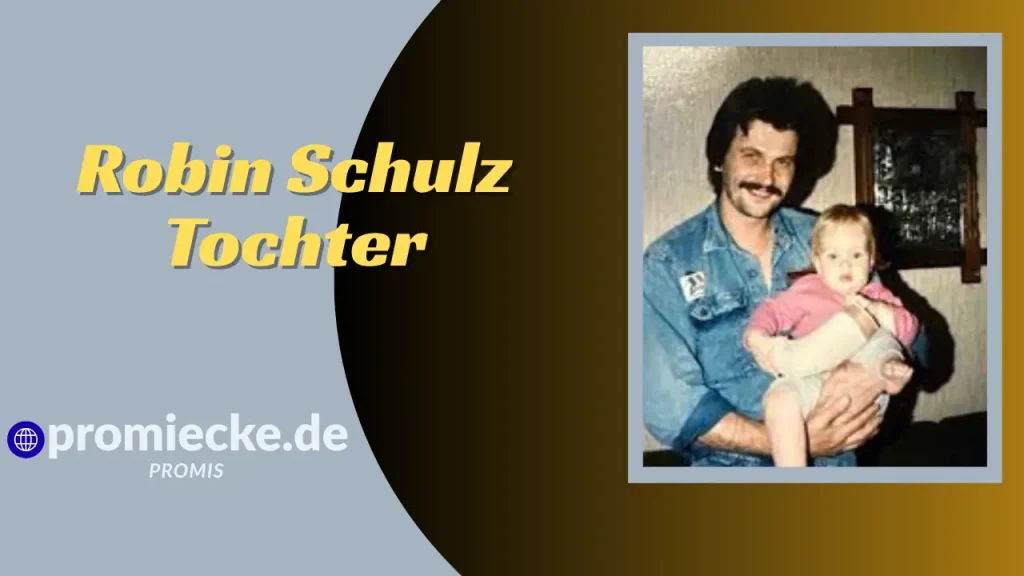 „Robin Schulz Tochter