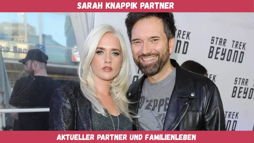 Sarah Knappik Partner Aktueller Partner und Familienleben