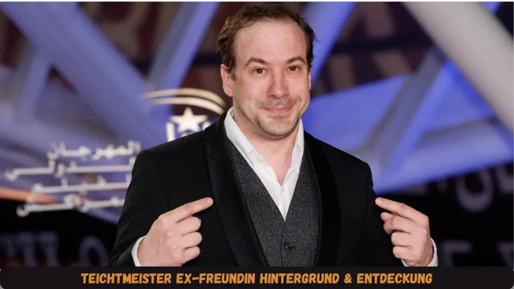 Teichtmeister Ex-Freundin Hintergrund & Entdeckung