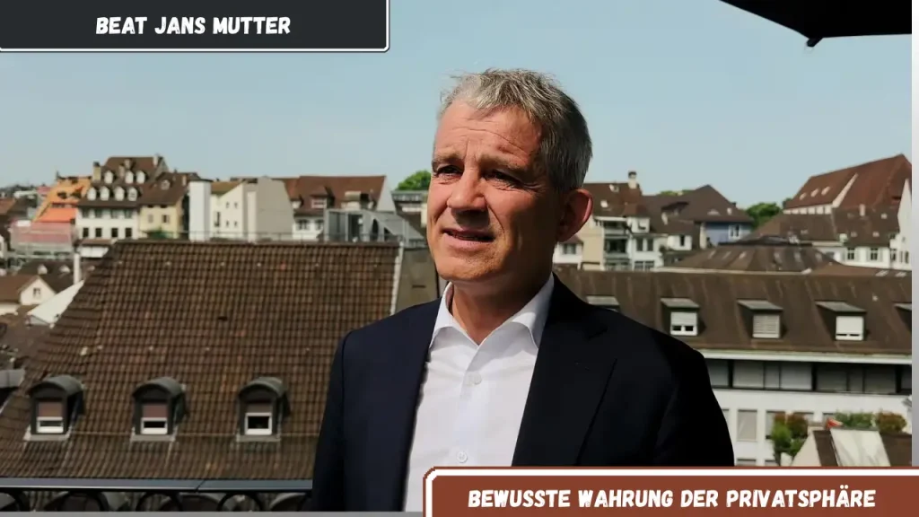 beat jans mutter Bewusste Wahrung der Privatsphäre