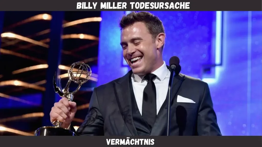 billy miller todesursache Vermächtnis
