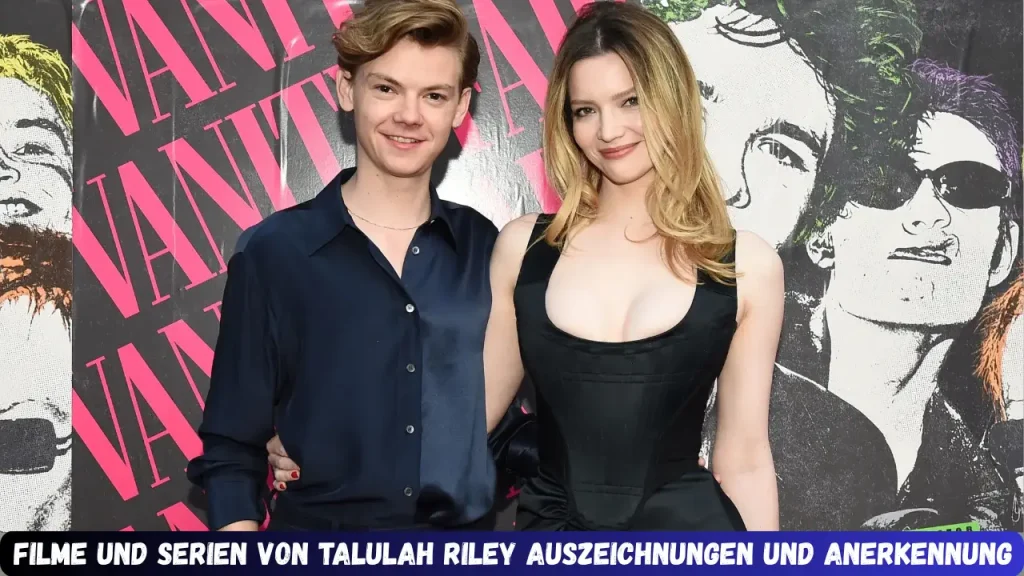 filme und serien von talulah riley Auszeichnungen und Anerkennung