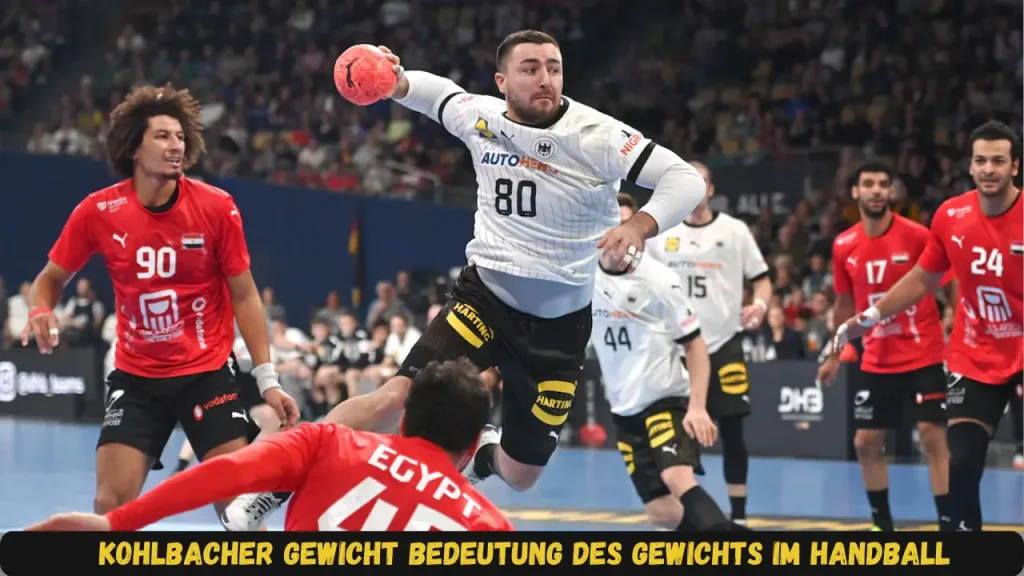 kohlbacher gewicht Bedeutung des Gewichts im Handball